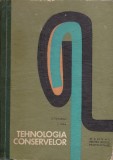 Tehnologia Conservelor - E. Tomasian, E. Dima (1969) - Carte Industrie Alimentara, Editura Didactica, Coperta Cartonata