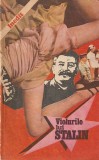 ADNOTATUR HISTORICUS - VIOLURILE LUI STALIN