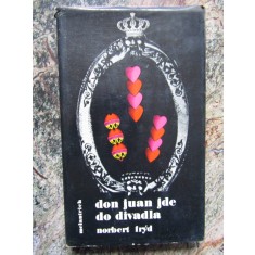 Don Juan jde do divadla -Norbert Fr&yacute;d - IN LIMBA CEHA