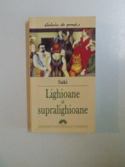 LIGHIOANE SI SUPRALIGHIOANE de SAKI 2005 foto