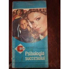 Psihologia succesului- Irina Holdevici