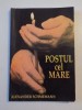 Postul Mare - Alexander Schmemann, Editia a II-a (1998), Editura Doris - Carte Crestinism