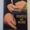 POSTUL CEL MARE de ALEXANDER SCHMEMANN EDITIA A II A 1998