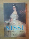 SISSI , IMPARATEASA AUSTRIEI de JEAN DES CARS , 2013