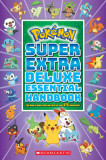Super Extra Deluxe Essential Handbook (Pok