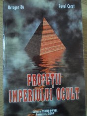 PROFETII IMPERIULUI OCULT-PAVEL CORUT-257484 foto