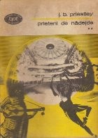 Prieteni de nadejde, Volumul al II-lea