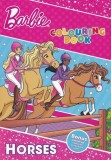 Barbie: Horses. Colouring Book - Erc Press
