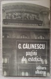 Pagini de Estetica - George Calinescu, Editura Albatros, 1990, Filosofie, Carte in Romana