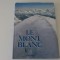 Le Mont Blanc
