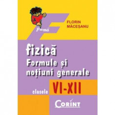 Formule De Fizica Cls. VI-XII 2014, Florin Macesanu - Editura Corint