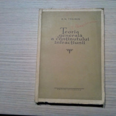 TEORIA GENERALA A CONTINUTULUI INFRACTIUNII - A. N. Trainin -1959, 342 p.