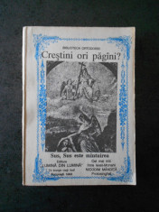 CRESTINI ORI PAGANI ? (1993) foto