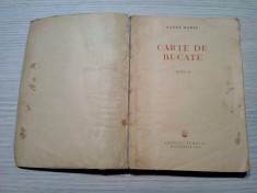 CARTE DE BUCATE - Sanda Marin - Editura Tehnica, 1959, 351 p. foto