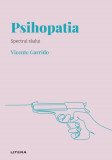 Cumpara ieftin Volumul 2. Descopera Psihologia. Psihopatia. Spectrul raului