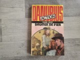 Drumul de fier de Zane Grey