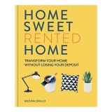 Cumpara ieftin Carte Home Sweet (Rented) Home Medina Grillo, sfaturi amenajare si decorare spatii inchiriate, DIY