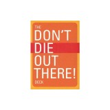 Don't Die Out There Deck