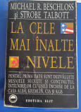 La cele mai &icirc;nalte nivele - Michael R. Beschloss