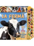 Cumpara ieftin La ferma. 20 de sunete si curiozitati despre animale/***