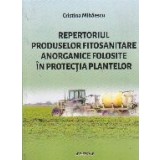 Repertoriul produselor fitosanitare anorganice folosite in protectia plantelor
