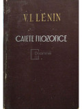 V. I. Lenin - Caiete filozofice (editia 1956)