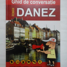 GHID DE CONVERSATIE ROMAN-DANEZ - ANA-STANCA TABARASI