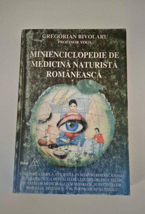 Gregorian Bivolaru Minienciclopedie de medicina naturista romaneasca