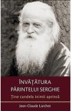 Tine candela inimii aprinsa (invatatura Parintelui Serghie) - Jean-Claude Larchet