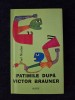 Patimile dupa Victor Brauner &ndash; Emil Nicolae, Polirom