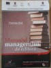 Manualul Managerului de Editura - Thomas Woll, Chronos, 2012, Marketing, Economie, 374 pagini