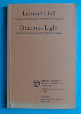 Lumina lina &amp;ndash; Revista de spiritualitate si cultura romaneasca ( bilingva ) foto
