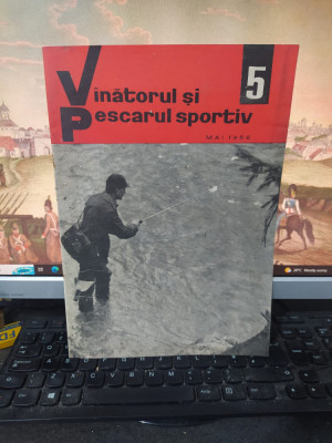 V&amp;acirc;nătorul și pescarul sportiv, 5, mai 1966 Sub &amp;icirc;nțeleapta conducere a Partidului 224 foto