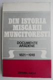 Din istoria Miscarii muncitoresti. Documente aradene (1821-1918) &ndash; Eugen Gluck