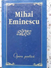 OPERA POETICA - MIHAI EMINESCU foto