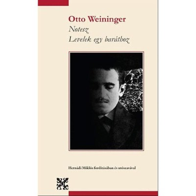 Notesz - Levelek egy bar&amp;aacute;thoz - Levelek egy bar&amp;aacute;thoz - Otto Weininger foto