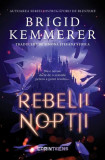 Rebelii nopții (Vol. 1) - Paperback brosat - Brigid Kemmerer - CORINTeens