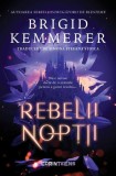 Rebelii nopții (Vol. 1) - Paperback brosat - Brigid Kemmerer - CORINTeens