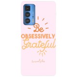 Husa compatibila cu Motorola Moto G51 5G model Be obsessively grateful, Silicon, TPU, Viceversa, Transparent, Carcasa