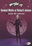 soimul Molie si fluturii Akuma. Carte de colorat, Aramis