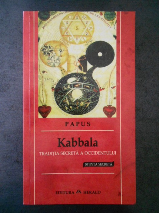 PAPUS - KABBALA, STIINTA SECRETA