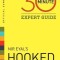 Hooked - 30 Minute Expert Guide: Official Summary to NIR Eyal&#039;s Hooked