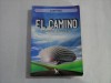 EL CAMINO PELERINAJ CATRE SINE - JUDIT PELEA