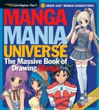 Mega Manga Mania: The Big Book of Drawing Manga