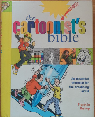 The Cartoonist&amp;#039;s Bible - Franklin Bishop - Limba Engleza foto