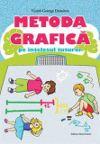 Metoda grafică pe &icirc;nțelesul tuturor (clasele III-IV) - Paperback brosat - Viorel George Dumitru - Nominatrix