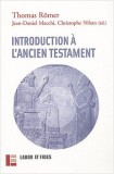 Introduction &agrave; l&#039;Ancien Testament (Monde de la Bible)