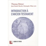 Introduction &agrave; l'Ancien Testament (Monde de la Bible)