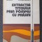 EXTRACTIA TITEIULUI PRIN POMPAJ CU PRAJINI - Petre, Chitu-Militaru