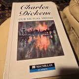 Our mutual friend - Charles Dickens